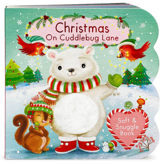 Christmas on Cuddlebug Lane Touch & Feel Board Book