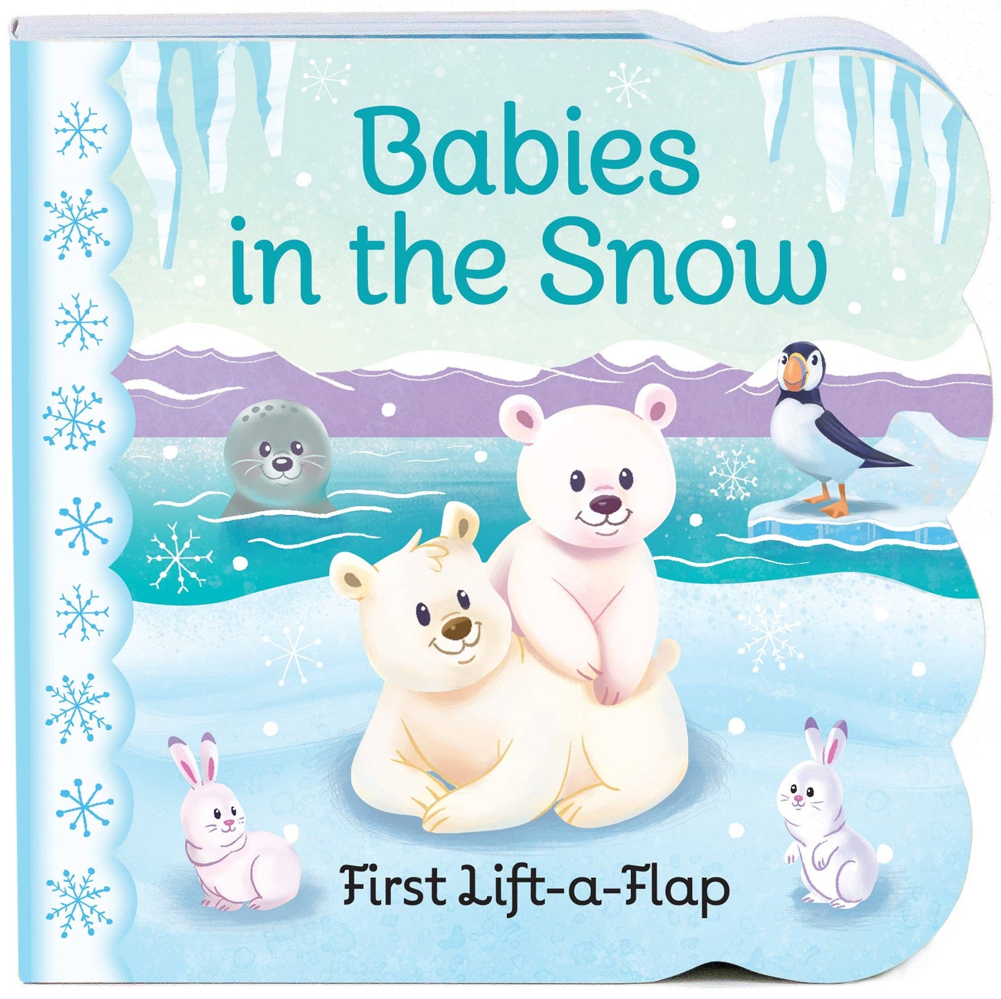 Babies in the Snow Lift-a-Flap Board Book