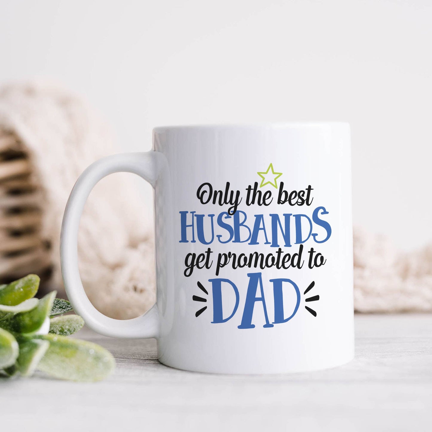 Only the Best Husbands Promoted to Dad Mug, Fathers Gift