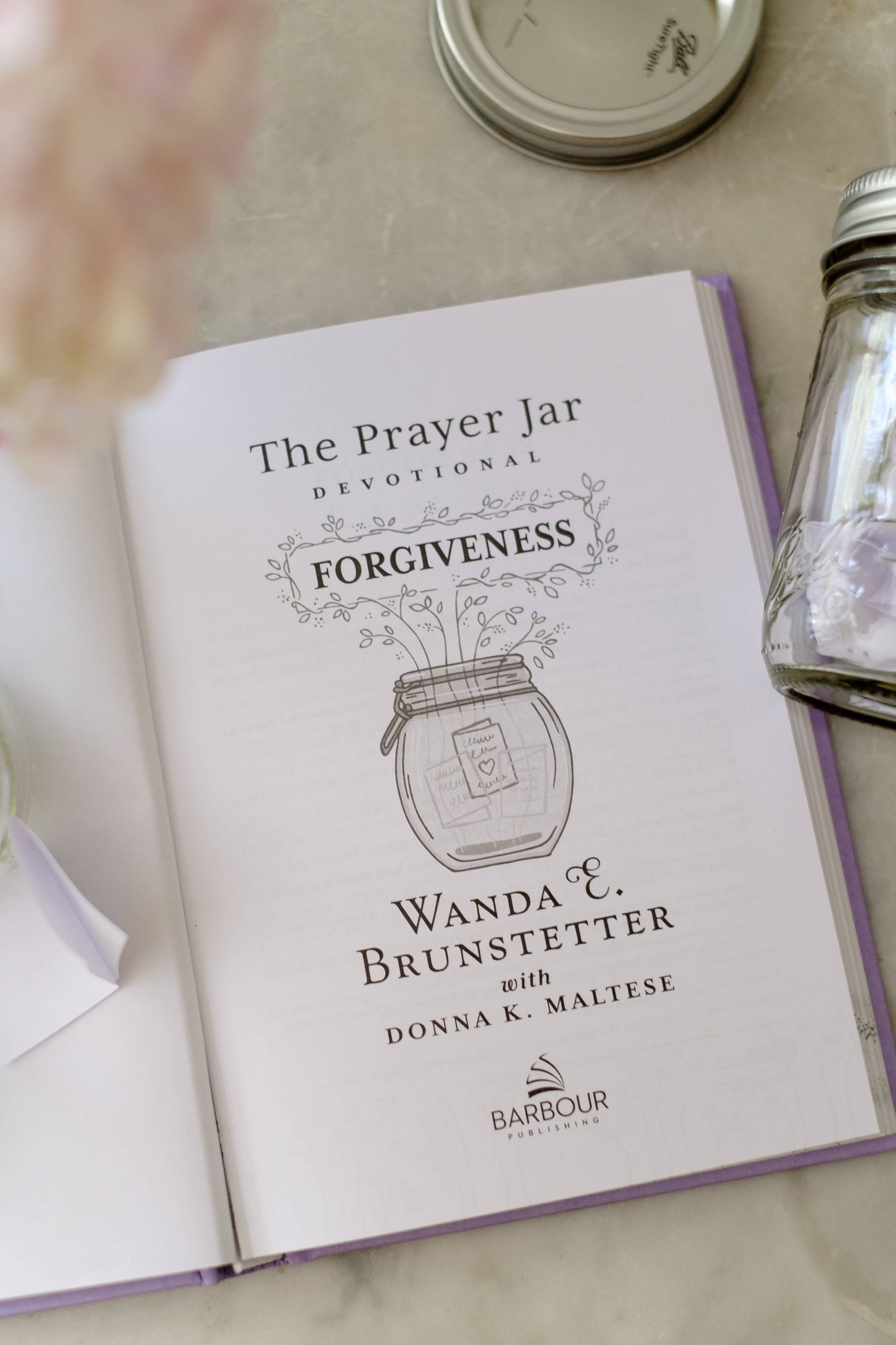 The Prayer Jar Devotional: FORGIVENESS