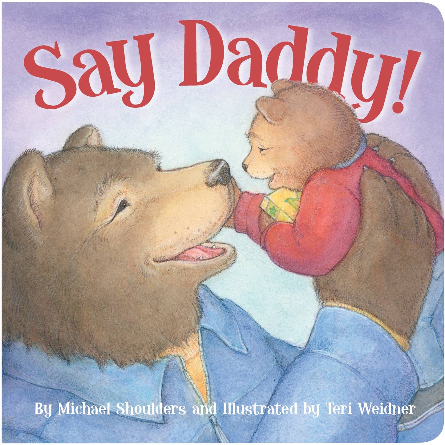 Say Daddy! hardcover