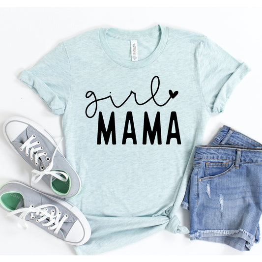 Girl Mama T-Shirt