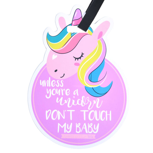 Unicorn No Touching Car Seat and Stroller Tag